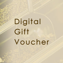 Load image into Gallery viewer, Digital Gift Voucher - Online Use Only