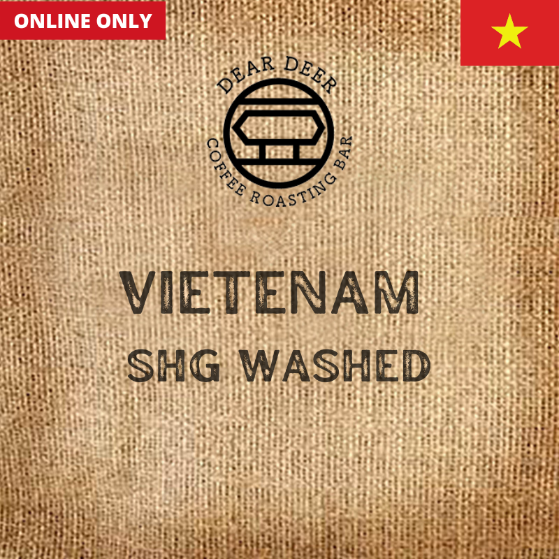 【LIMITED STOCK】Vietnam SHG Washed